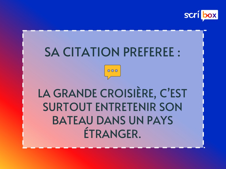 Nicolas Remy navigateur citation préférée